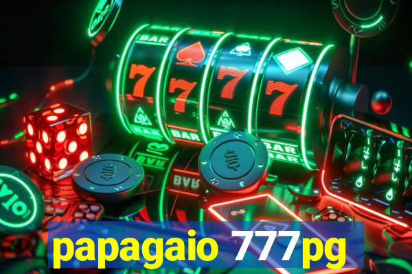 papagaio 777pg